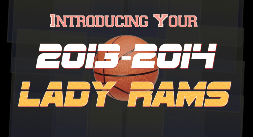 Lady Rams Winter 2013-2014 Pep Rally