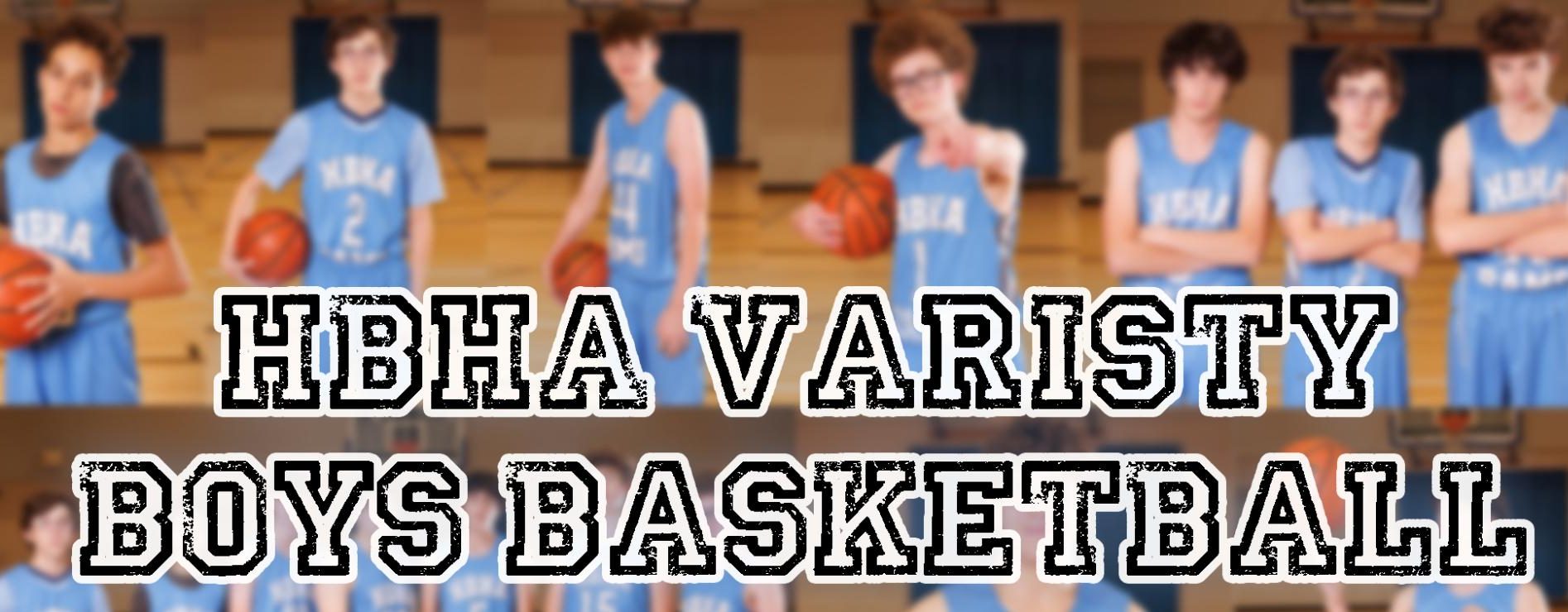 HBHA Rams Rise to the Challenge: Varsity Boys Basketball Season Tips Off with Unusual Lineup